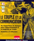 Patrice Cudicio et Catherine Cudicio - Le Couple Et La Communication.