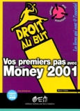 Henri Chêne - Vos Premiers Pas Avec Money 2001.