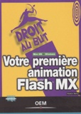 Nicolas Sancy - Votre Premiere Animation Flash Mx.
