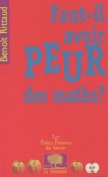 Benoît Rittaud - Faut-il avoir peur des maths ?.
