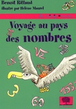 Benoît Rittaud - Voyage au pays des nombres.