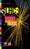 Michel Davier - LHC : le boson de Higgs.