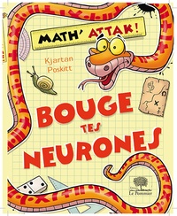 Kjartan Poskitt - Bouge tes neurones.