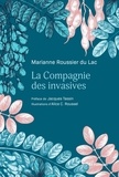 Marianne Roussier du Lac - La compagnie des invasives.