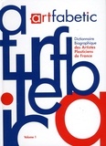 Julien Dumas - Artfabetic - Dictionnaire biographique des artistes plasticiens de France, Tome 1.