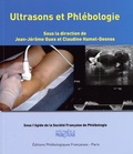 Jean-Jérôme Guex et Claudine Hamel-Desnos - Ultrasons et Phlébologie.