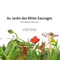 Marie Mazille et Patrick Reboud - Au Jardin des Bêtes Sauvages - Pierre Vellones (1889-1939). 2 CD audio