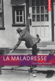 Camille Saint-Jacques - La Maladresse. Une Faute Heureuse.