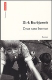 Dirk Kurbjuweit - Deux sans barreur.