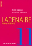 Pierre-François Lacenaire - Mémoires.