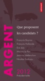 David d' Equainville - Argent - Que proposent les candidats ?.