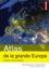 Pierre Beckouche - Atlas de la grande Europe - Economie, culture, politique.