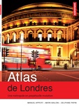 Delphine Papin et Manuel Appert - Atlas de Londres.