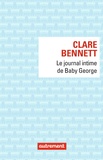 Clare Bennett - Le journal intime de Baby George.