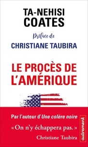 Ta-Nehisi Coates - Le procès de l'Amérique - Plaidoyer pour une réparation.