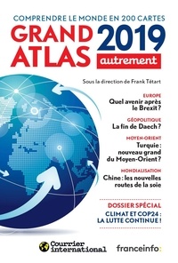 Frank Tétart - Grand atlas - Comprendre le monde en 200 cartes.