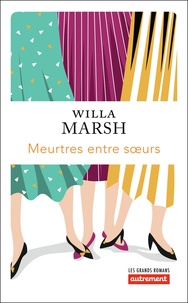 Willa Marsh - Meurtres entre soeurs.