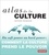 Antoine Pecqueur - Atlas de la culture - Du soft power au hard power : comment la culture prend le pouvoir.