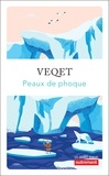  Veqet - Peaux de phoque.