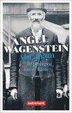 Wagenstein Angel - Abraham le poivrot, loin de Tolède.