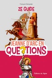 François Petrazoller - Jeanne d'Arc en questions.