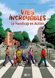 Nicolas Kempf et Yann Sougey-Fils - Vies incroyables - Le handicap en action.