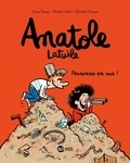 Anne Didier et Olivier Muller - Anatole Latuile Tome 3 : Personne en vue !.