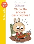  Mr Tan et Aurore Damant - Oh crotte, encore des carottes !.