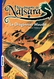 Alban Marilleau - Les dragons de Nalsara Tome 16 Le Dragonnier maudit.