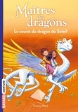 Tracey West - Maîtres des dragons Tome 2 : .