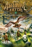 Animal Tatoo saison 1, Tome 07 - L'arbre éternel.