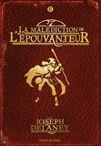 Joseph Delaney - L'Epouvanteur Tome 2 : La malédiction de l'épouvanteur.