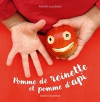 Antonin Louchard - Pomme de reinette et pomme d'api.