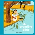 Gwénaëlle Boulet et Aurélie Guillerey - Ma première Bible.