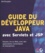 Bill Brogden - Guide du développeur Java avec Servlets et JSP.
