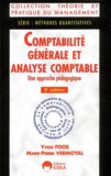 Marie-Pierre Vermoyal et Yvon Foos - Comptabilite Generale Et Analyse Comptable. Un E Approche Pedagogique, 2eme Edition.
