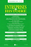 Dominique Barjot et Pierre Lanthier - Entreprises et Histoire N° 37, Décembre 2004 : Nationalisations et dénationalisations.