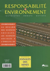 François Valérian et Philippe Saint-Raymond - Responsabilité & environnement N° 48, Octobre 2007 : L'environnement au regard des sciences sociales, les sciences sociales au regard de l'environnement.