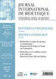 Christian Byk - Journal International de Bioéthique Volume 18 N° 3, Sept : Bioéthique et recherches (2e partie).
