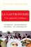 Jean-Paul Branlard - La gastronomie - Une approche juridique.
