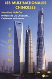 Jean-Paul Larcon - Les multinationales chinoises.