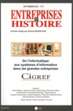 Ahmed Bounfour - Entreprises et Histoire N° 60, Septembre 201 : De l'informatique aux systèmes d'information dans les grandes entreprises.