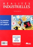 Pierre Couveinhes - Réalités industrielles Août 2014 : Les mutations de l'industrie de la publicité.