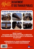 François Buyle-Bodin - Annales du bâtiment et des travaux publics Volume 68 N° 3, septembre 2016 : Gestion des ouvrages d'art ferroviaires en Egypte.