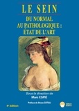 Marc Espié - Le sein - Du normal au pathologique : état de l'art.