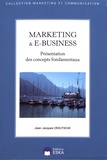 Jean-Jacques Croutsche - Marketing & e-business - Présentation des concepts fondamentaux.