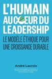  Andre Lacroix - L’humain au Cœur du Leadership.