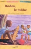 Racine Senghor et Cissé samba Ndar - Badou, le talibe.