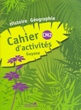 Hatier - Histoire-géographie CM2 Guyane - Cahier d'activités.