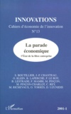  Anonyme - Innovations N° 13/1er Semestre 2001 : La Parade Economique. L'Etat De La Libre Entreprise.